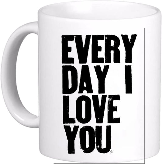 tazza Mug-san valentino ti amo tutti i giorni divertente simpatica regalo mamma papa colleghi amici in ceramica per la colazione caffe o te