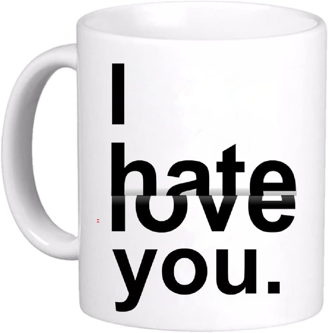 Mug-i hate you love you funny ceramic mug, nice gift for mum, dad, colleagues, friends, for breakfast, coffee or tea