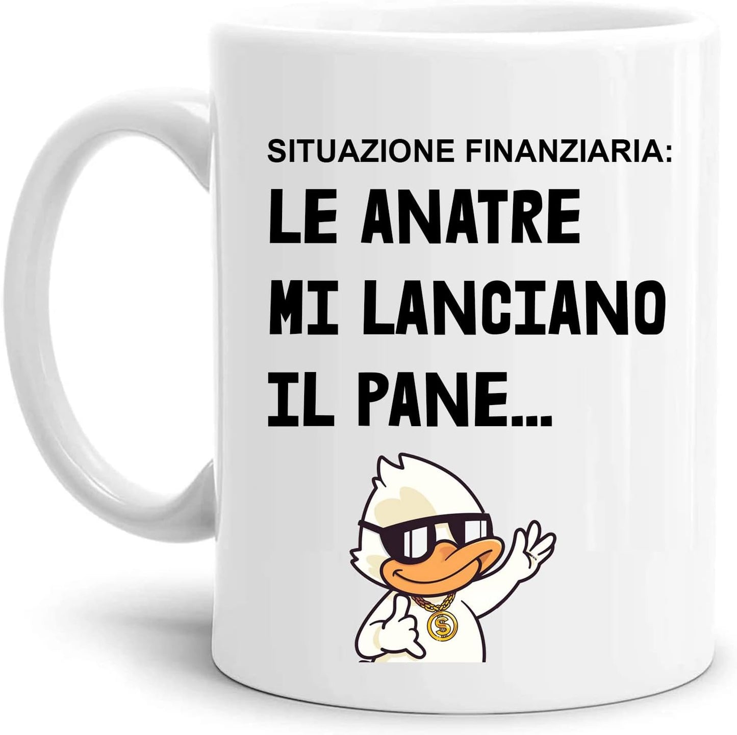 Mug - financial situation the ducks throw the bread at me funny nice gift mum dad colleagues friends ceramic for breakfast coffee or tea